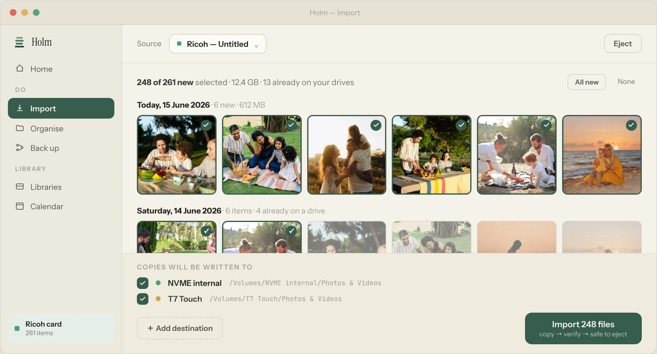 Holm Import screen: it recognises the camera, shows only what's new, and lists the drives each copy will be written to.